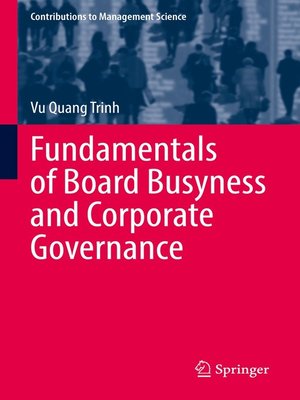 cover image of Fundamentals of Board Busyness and Corporate Governance